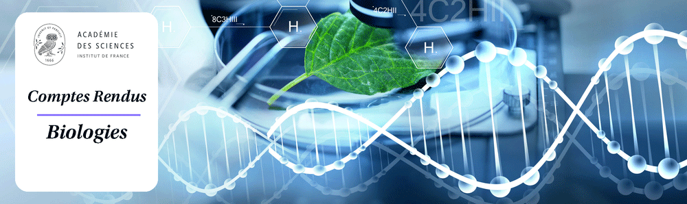Comptes Rendus. Biologies