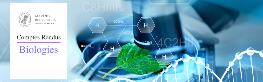Comptes Rendus. Biologies